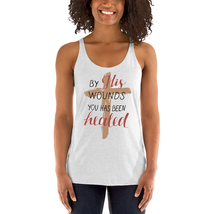 By His Wounds Women's Racerback Tank